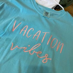 Vacation vibes tshirt